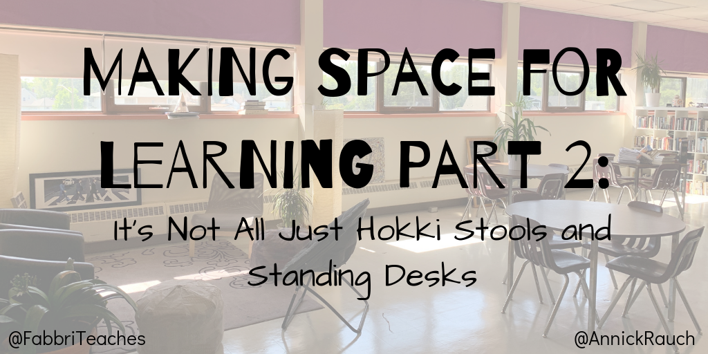 Making Space for Learning Part 2 (1)