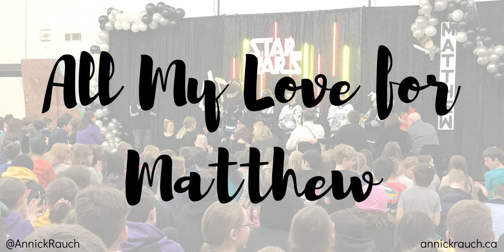 All My Love for Matthew